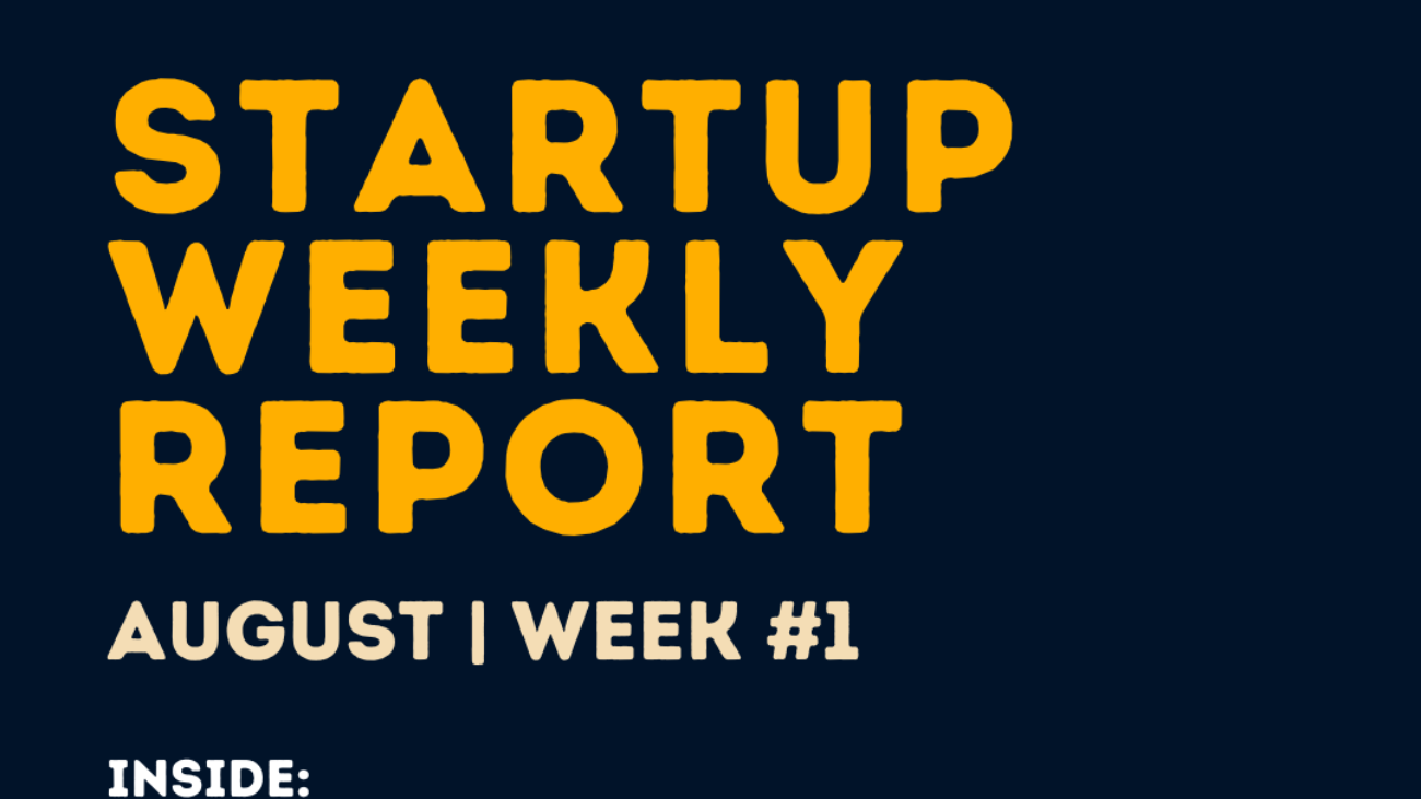 TBC STARTUP WEEKLY REPORT - August WEEK #1 (5)