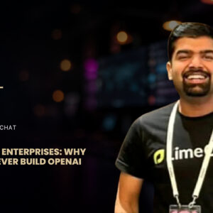 Aniket Bajpai, Co-Founder of LimeChat, on The Builders Club Podcast: Selling AI to Enterprises