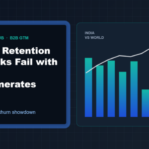 Why US Retention Playbooks Fail with Indian Conglomerates