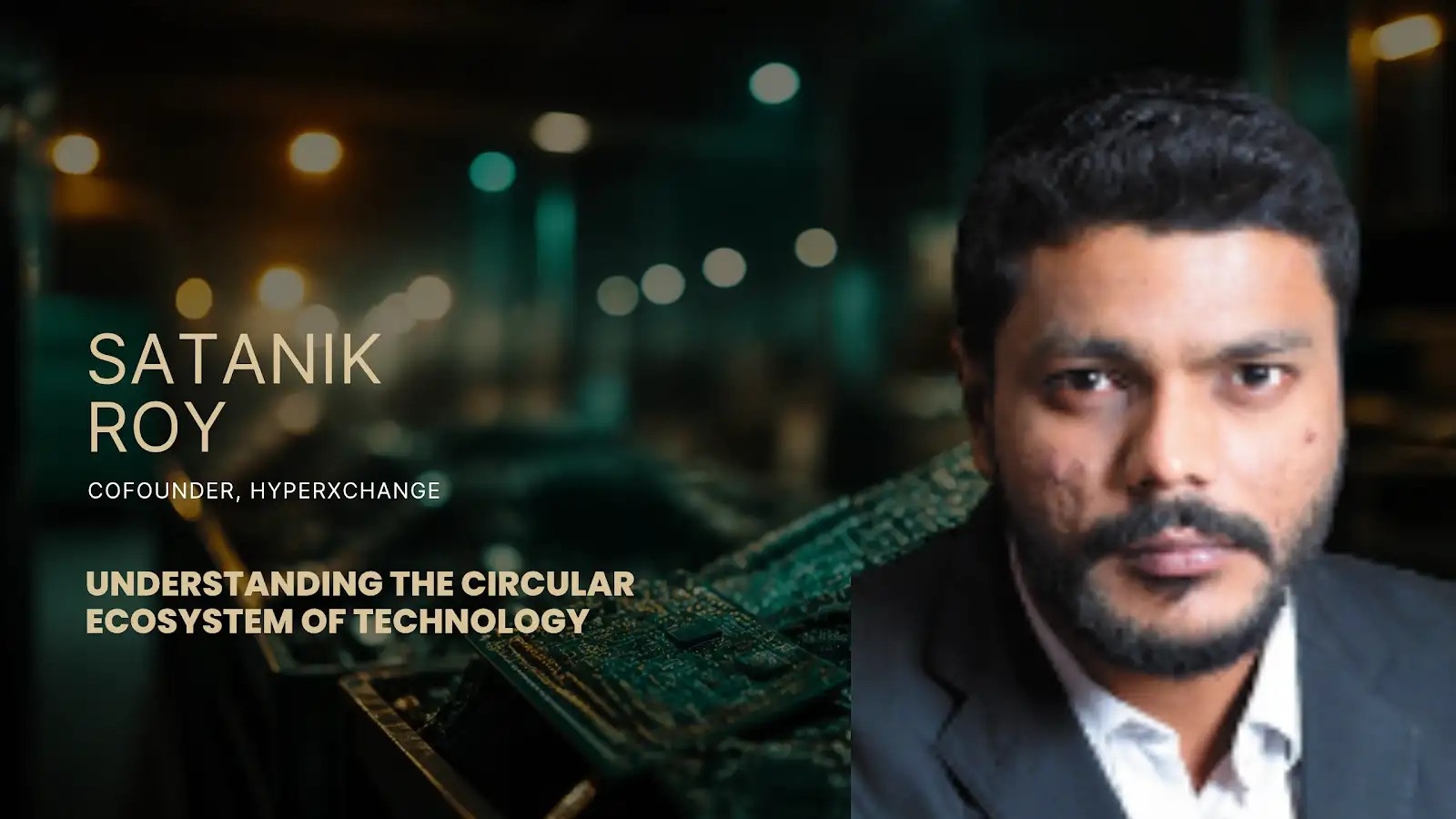 Satanik Roy, HyperXchange on The Builders Club Startup Founders Podcast