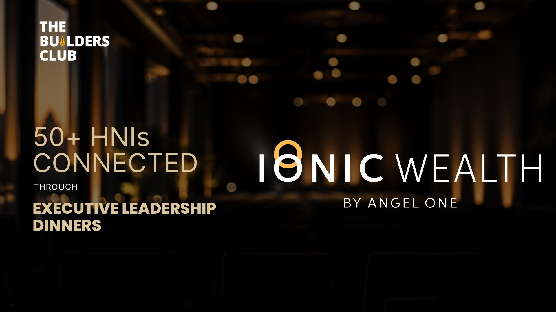 Ionic Wealth success story - The Builders Club